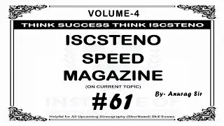 #61 | 80WPM | Volume 4 | 826 Words | #iscstenospeedmagazine #speeddictations #iscsteno