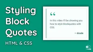 How to Style Block Quotes with CSS - Web Design Tutorial