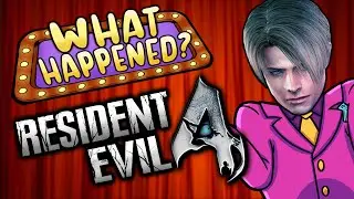 Resident Evil 4 - What Happened?