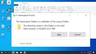 The directory name is invalid - File cannot be copied on any drive or external device on windows 10