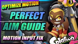 How to Optimize Aim & FIX Motion Control Issues For Splatoon 2 (BEST Motion Control Guide 2020)