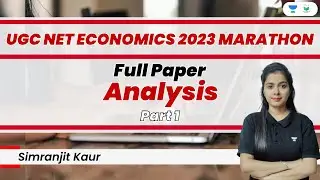 UGC NET Economics 2023 Full Paper Analysis | Part 1| Economics Marathon | Simranjit Kaur