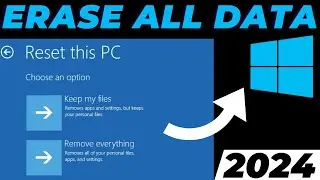 How to Reset Windows 10 and Remove Everything 2024 | Erase All Data on PC and Laptop