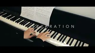 【钢琴】A Separation 一次别离 - JayM