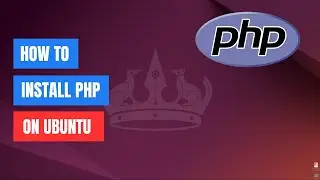 How to install PHP on Ubuntu 22.04/24.04