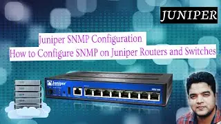 Juniper SNMP Configuration | How to Configure SNMP on Juniper Routers and Switches