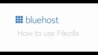 How to set up and use Filezilla