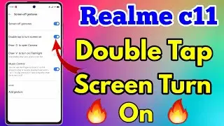 Realme C11 Double Tap Screen On | Double Tap Screen On Realme C11