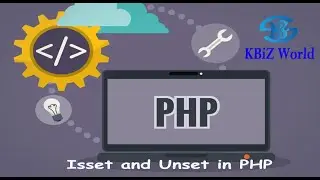 Isset and unset in PHP | PHP Tutorial | How isset and unset works ?