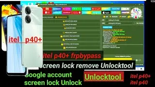 itel p40+ Frp bypass Unlocktool and userdata remove #unlocktool #itelp40plusfrpremoveunlocktool