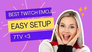 How to install 7tv , the best free animated emoji platform for Twitch , Youtube and Kick streams!