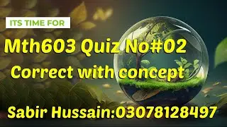 mth603 quiz no 2 2024 solution 100% correct ||mth6033 quiz 2 solution|| mth 603quiz no 2 #solution