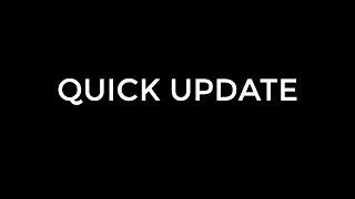 Quick Update +Name Change
