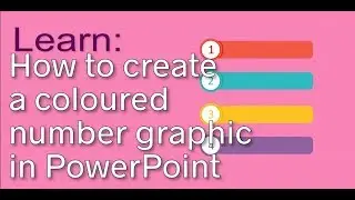 How to create a coloured number graphic in PowerPoint