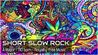 Short Slow Rock in A Major 110 bpm 