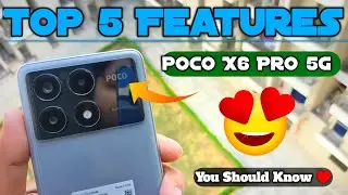 Hidden Poco X6 Pro 5G Tips and Tricks