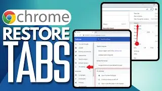 How to Restore Google Chrome Tabs After You Restarted Your PC - Full Guide