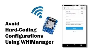 [TMT] - Managing Configurations Using WiFiManager
