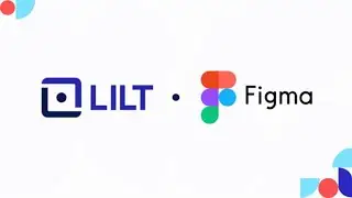 Lilt + Figma Connector Demo