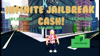 How to get INFINITE CASH in Roblox Jailbreak *NEW 2021*