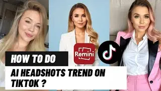 How to do the ai headshots trend on tiktok | How to make ai headshots | Remini ai headshots free