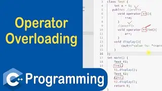 #99 Operator Overloading in C++ | Unary Operator Overloading