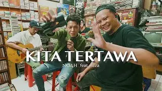NOAH Side B Feat. Reza - Kita Tertawa (Eps. 4 Bandung)