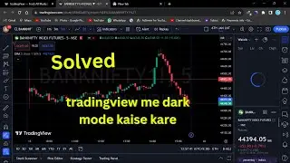 Tradingview me dark mode kaise kare | Turn on Dark Mode TradingView Desktop