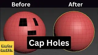 How To Fill or Cap Holes In 3ds Max Objects? Two Methods | Cap Holes Modifier and Border Selection