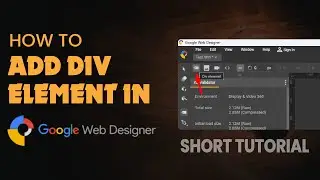 How to add div in google web designer 2024 | Skill Wave