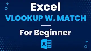 VLOOKUP with MATCH Function (Beginner)