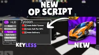 *NEW* Car Dealership Tycoon Op Script | Pastebin 2025 |