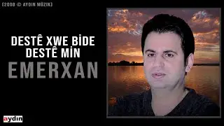 Emerxan - Destê Xwe Bide Destê Min