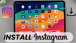 How To Install Instagram App On iPad