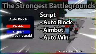 ⭐ The Strongest Battlegrounds Script | Auto Block, Aimbot | OVERPOWERED | Roblox Pc/Mobile Executor