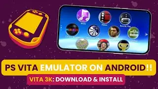 PS VITA emulator on ANDROID! How to download, install and configure VITA3K