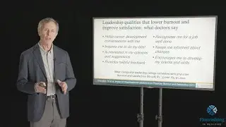 Transforming Health Systems: Organizations, Leadership, and Vision | Flourishing in Medicine