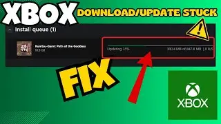 Xbox app games download or update stuck Fix