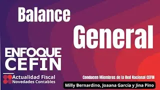 Balance General | ENFOQUE CEFIN