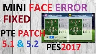 PES 2017 MINI FACE ERROR FIXED 
