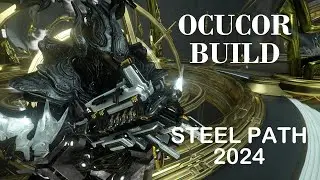 WARFRAME | And That's how OCUCOR melts the STEEL PATH | EASY STEEL PATH