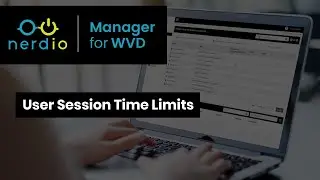 How to Apply User Session Time Limits - Nerdio Manager for Enterprise (AVD Demo of the Day)