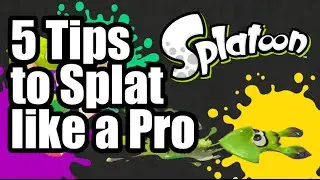 5 Splatoon Tips | How to Splat like a Pro - Pastor SouZy