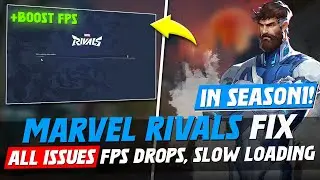 Fixing All Marvel Rivals Problems Which Your Are Facing in (Season 1)