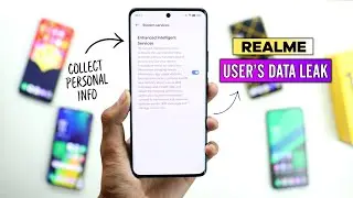 Realme Data Leak | Realme UI Intelligent Services Collect User Personal Data "Calls - SMS etc" 😥