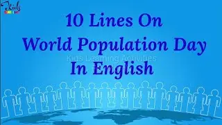 10 Lines On World Population Day | Speech On World Population Day | 