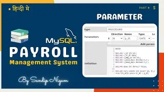 MySQL Payroll System (Cursor Parameter Passing) #93