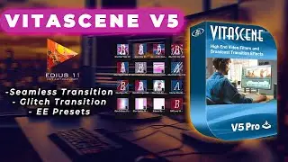 Vitascene V5 Plugin in EDIUS 11 [Full Details] | Tech Nestology