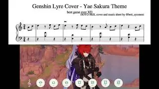 Genshin Impact Lyre Cover with Music Sheet - Yae Sakura Theme Honkai 3rd OST♪