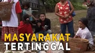 Masyarakat yang tertinggal di Bengkulu | JELAJAH